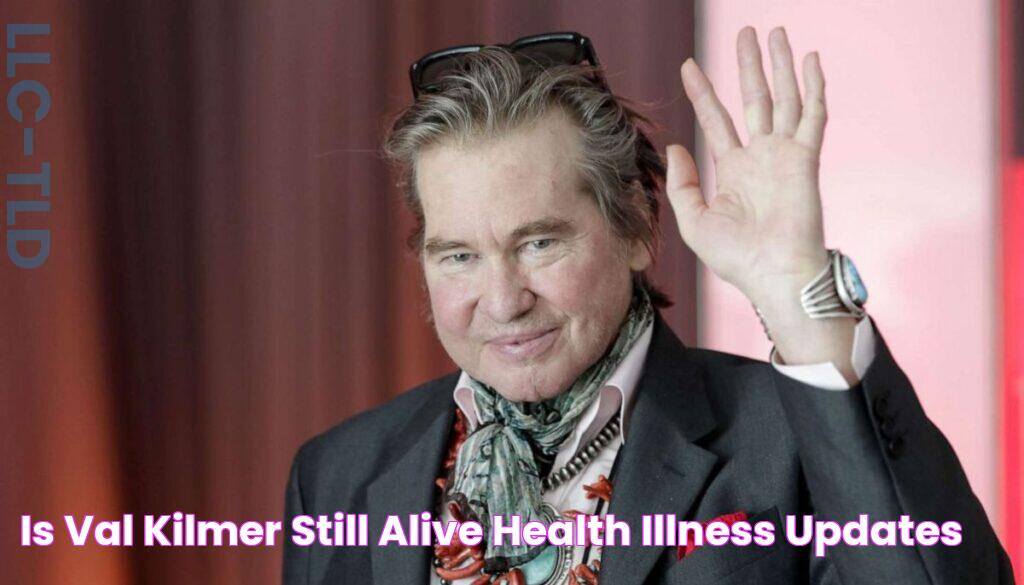 Is Val Kilmer Still Alive? Health & Illness Updates