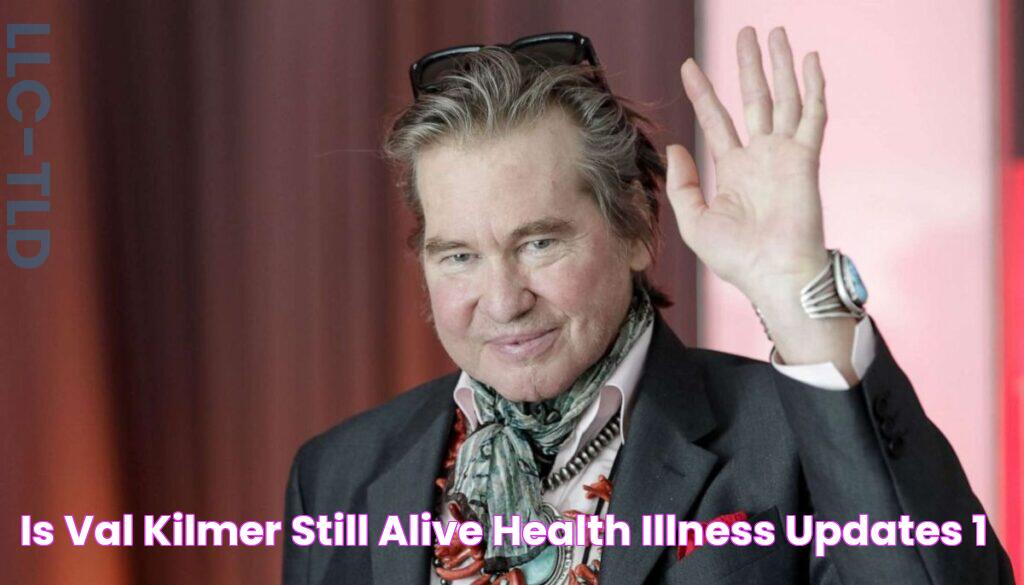 Is Val Kilmer Still Alive? Health & Illness Updates