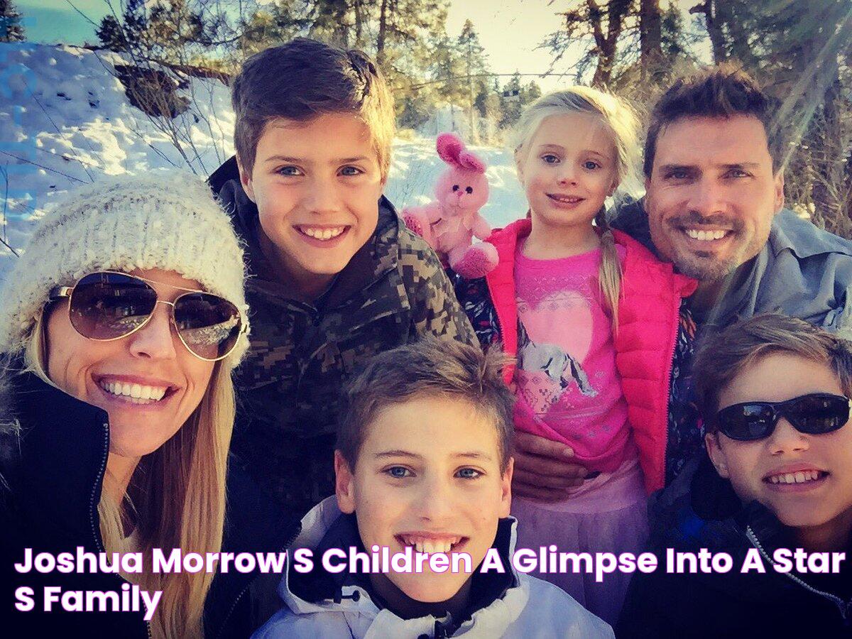 Joshua Morrow's Children A Glimpse Into A Star's Family