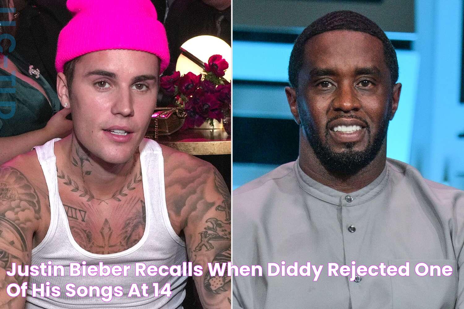 Justin Bieber Recalls When Diddy Rejected One of His Songs at 14