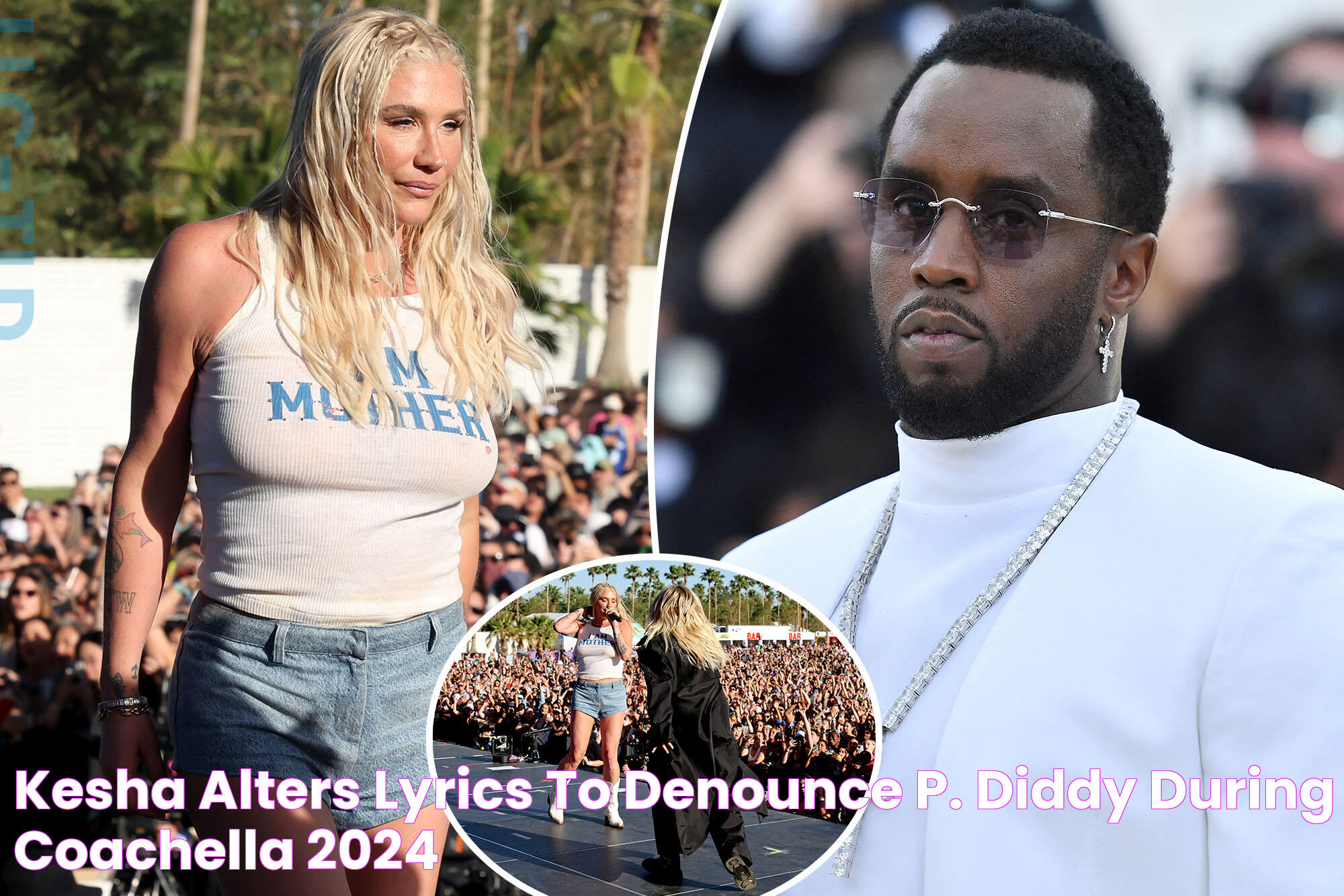 Kesha Alters Lyrics to Denounce P. Diddy During Coachella 2024