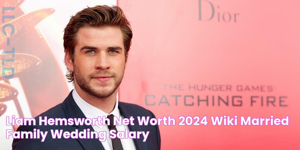 Liam Hemsworth Net Worth 2024 Wiki, Married, Family, Wedding, Salary