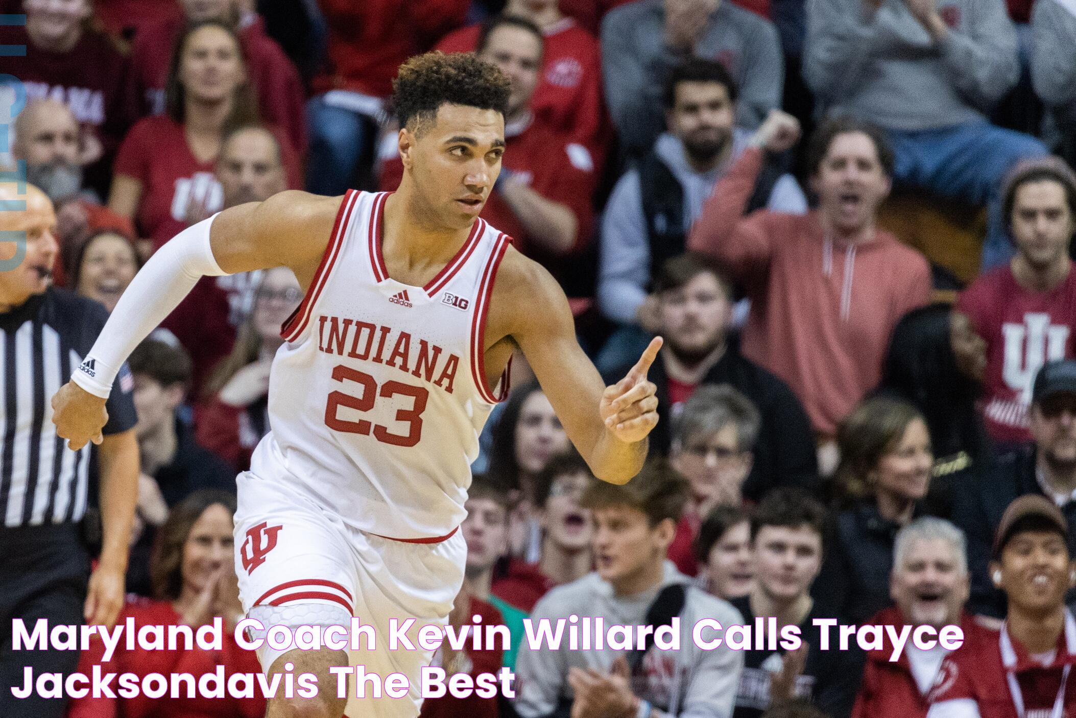 Maryland Coach Kevin Willard Calls Trayce JacksonDavis 'The Best