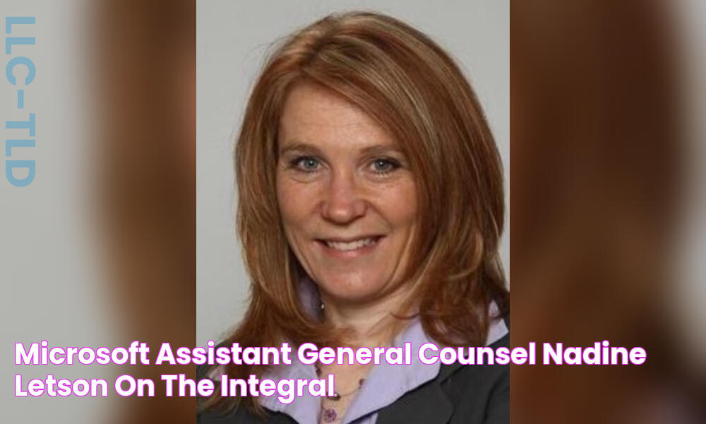 Microsoft assistant general counsel, Nadine Letson, on the integral