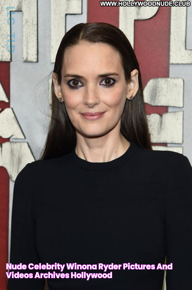 Nude Celebrity winona ryder Pictures and Videos Archives Hollywood