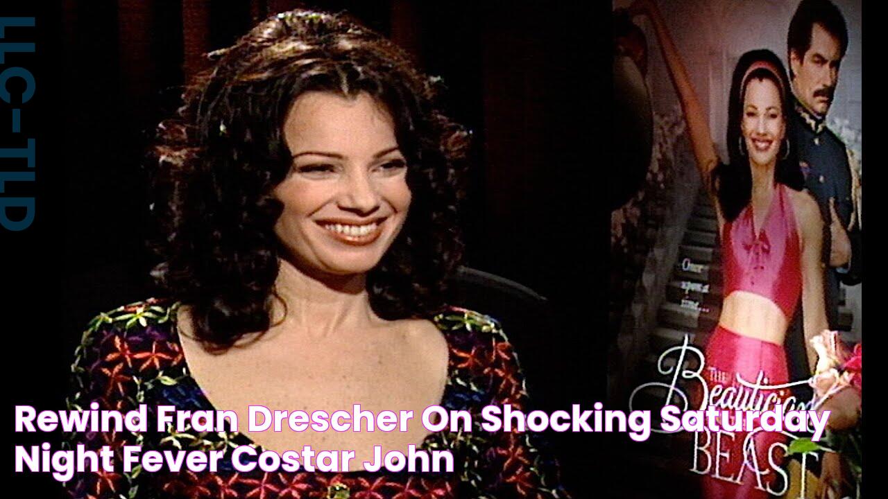 Rewind Fran Drescher on shocking "Saturday Night Fever" costar John