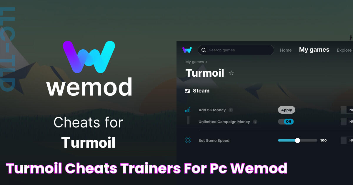 Turmoil Cheats & Trainers for PC WeMod