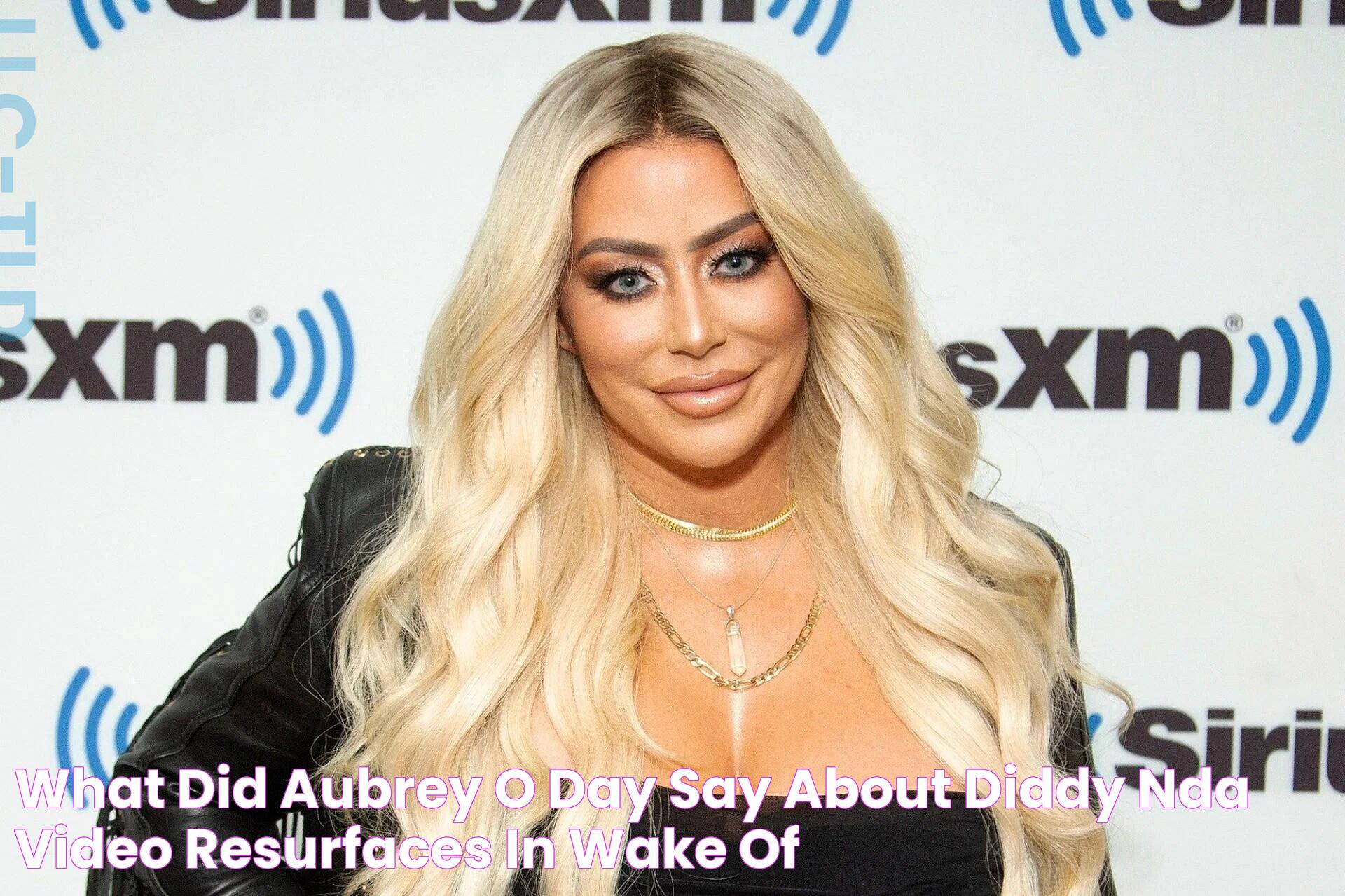 What did Aubrey O Day say about Diddy? NDA video resurfaces in wake of