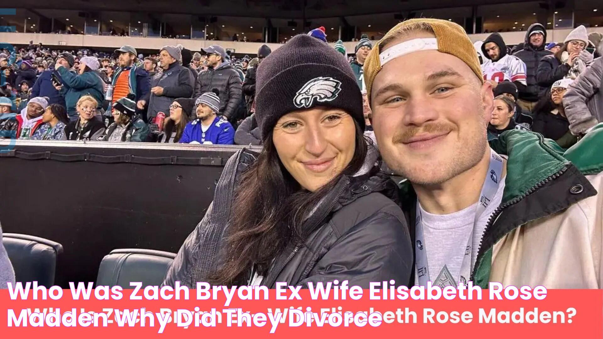 Who Was Zach Bryan Ex Wife Elisabeth Rose Madden? Why Did They Divorce?