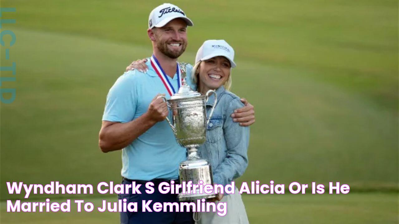 Wyndham Clark’s Girlfriend, Alicia Or Is He Married to Julia Kemmling