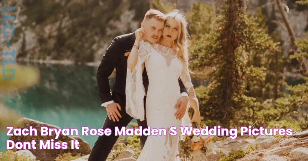 Zach Bryan Rose Madden's Wedding Pictures! Dont Miss It!