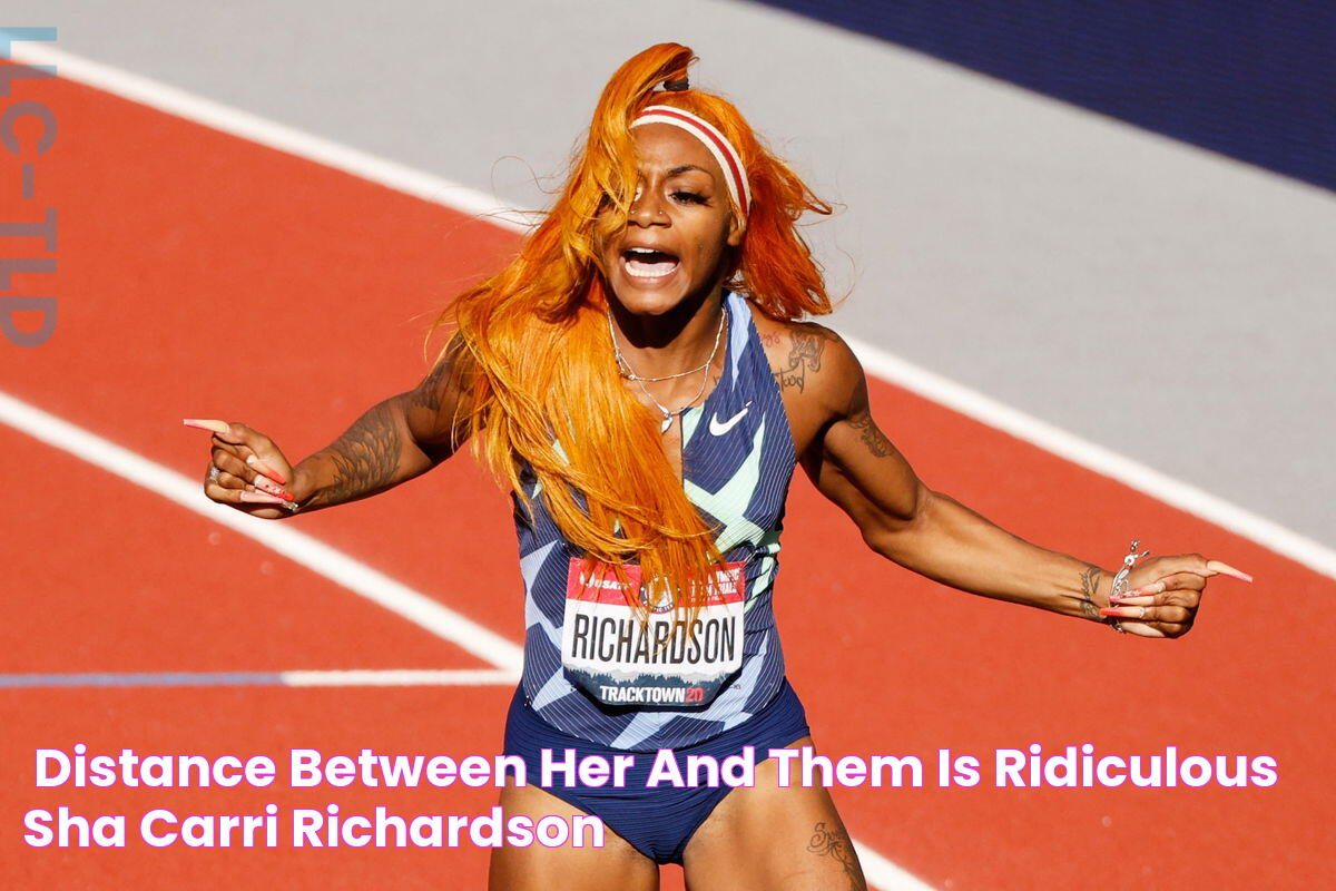 ’Distance Between Her and Them Is RIDICULOUS!!” Sha’Carri Richardson