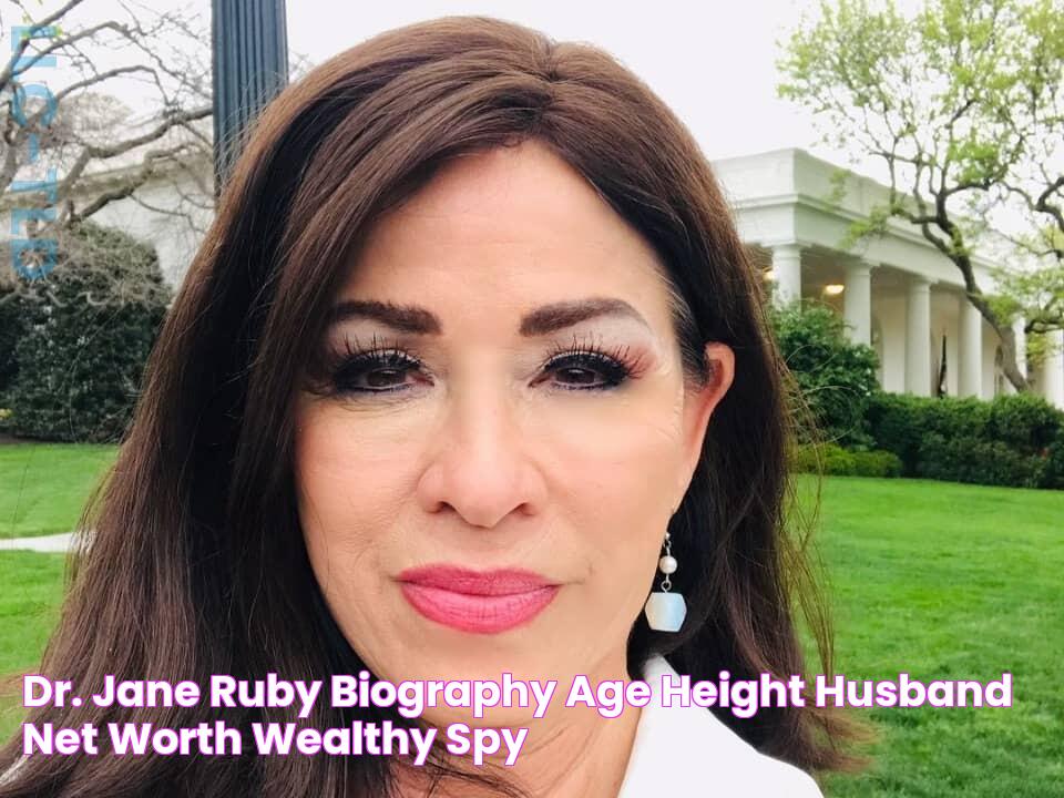 Dr. Jane Ruby Biography, Age, Height, Husband, Net Worth Wealthy Spy