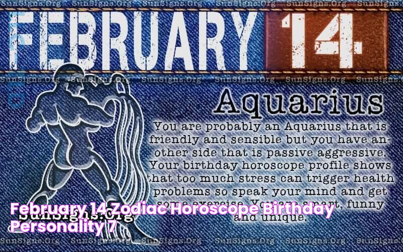 February 14 Zodiac Horoscope Birthday Personality