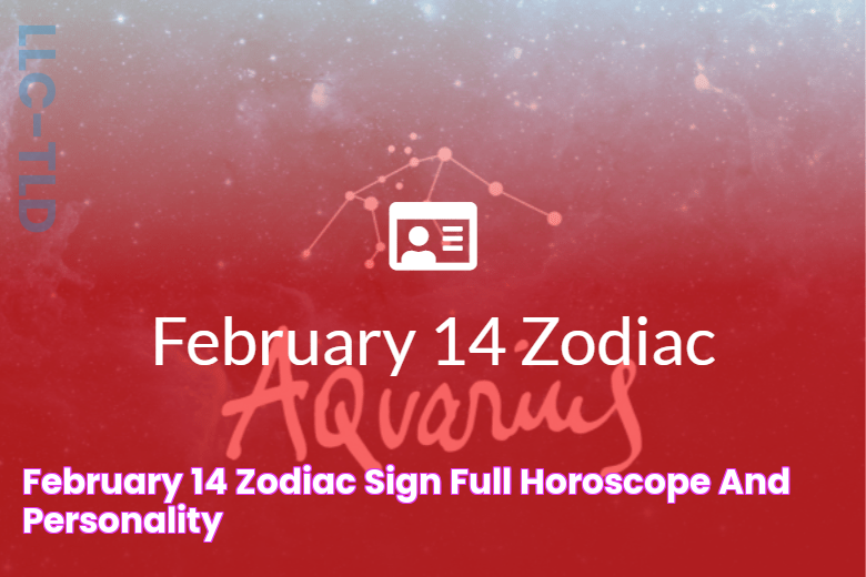 February 14 Zodiac Sign Full Horoscope And Personality