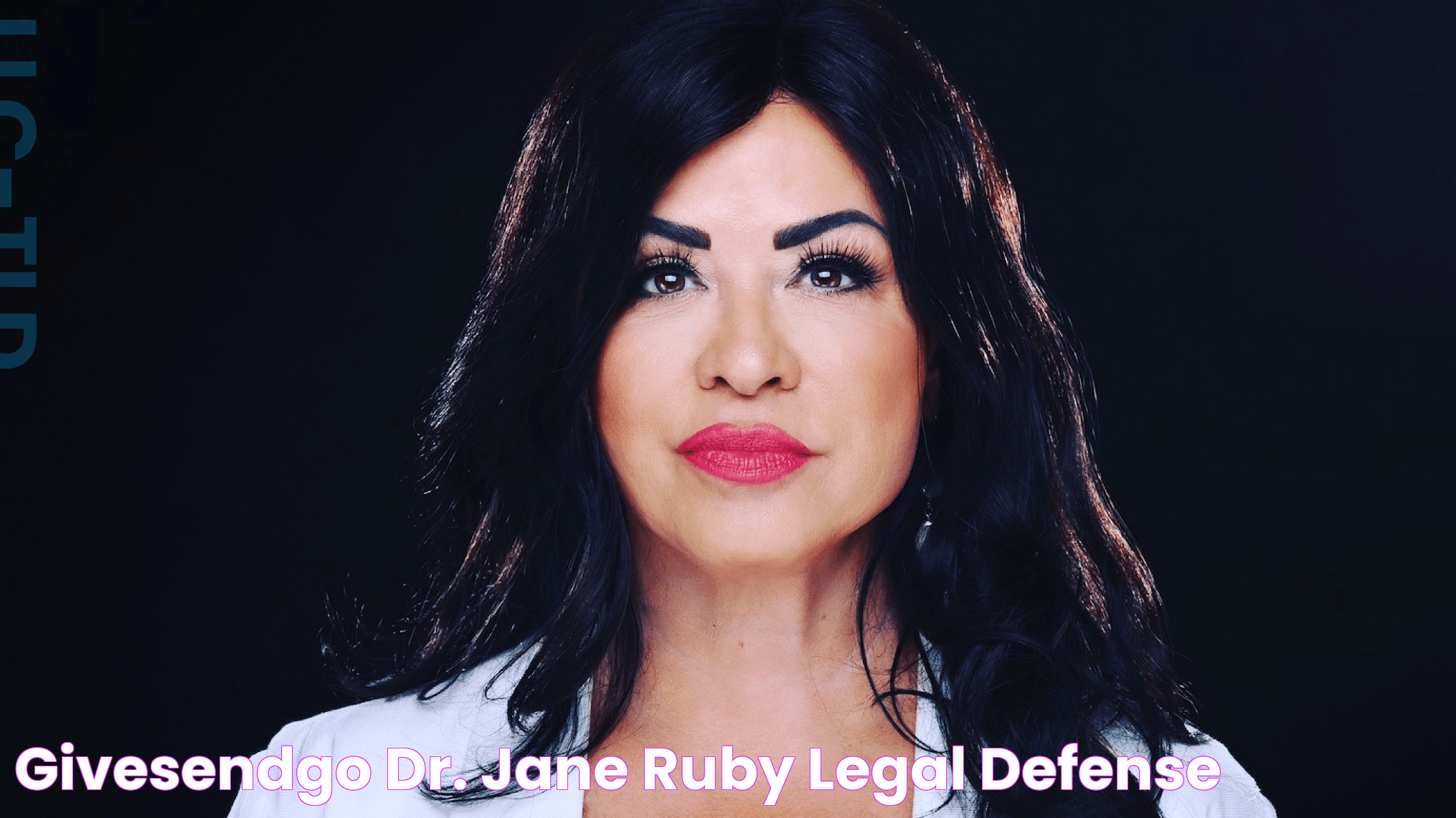 GiveSendGo Dr. Jane Ruby Legal Defense