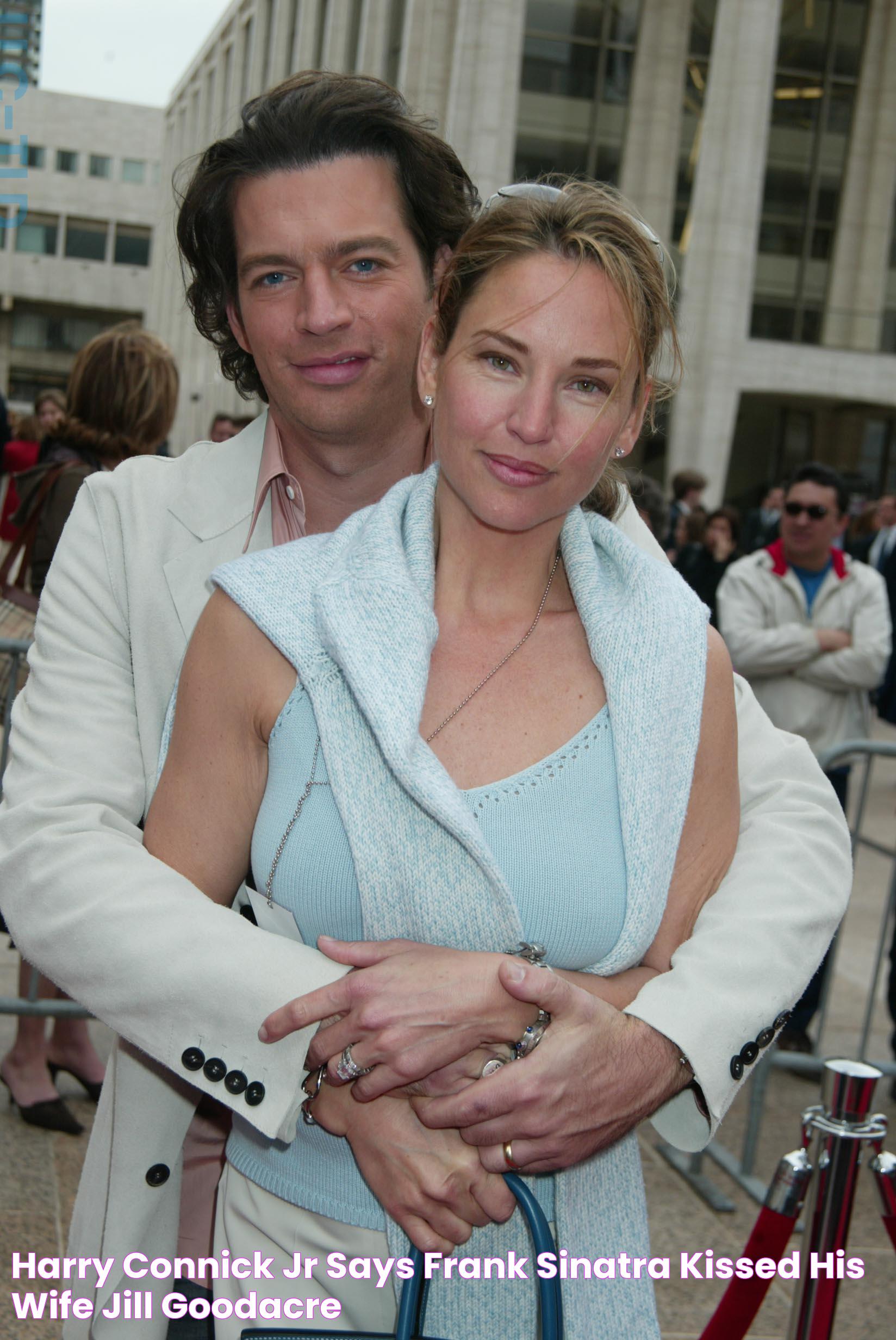 Harry Connick Jr Says Frank Sinatra Kissed His Wife Jill Goodacre