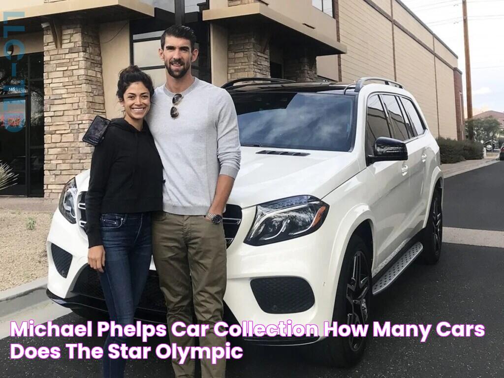 Michael Phelps Car Collection How many cars does the star Olympic