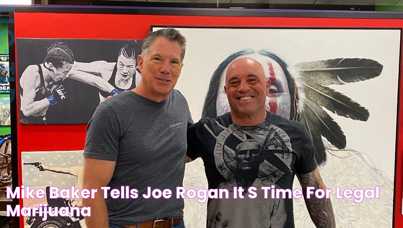 Mike Baker Tells Joe Rogan 'It's Time' for Legal Marijuana