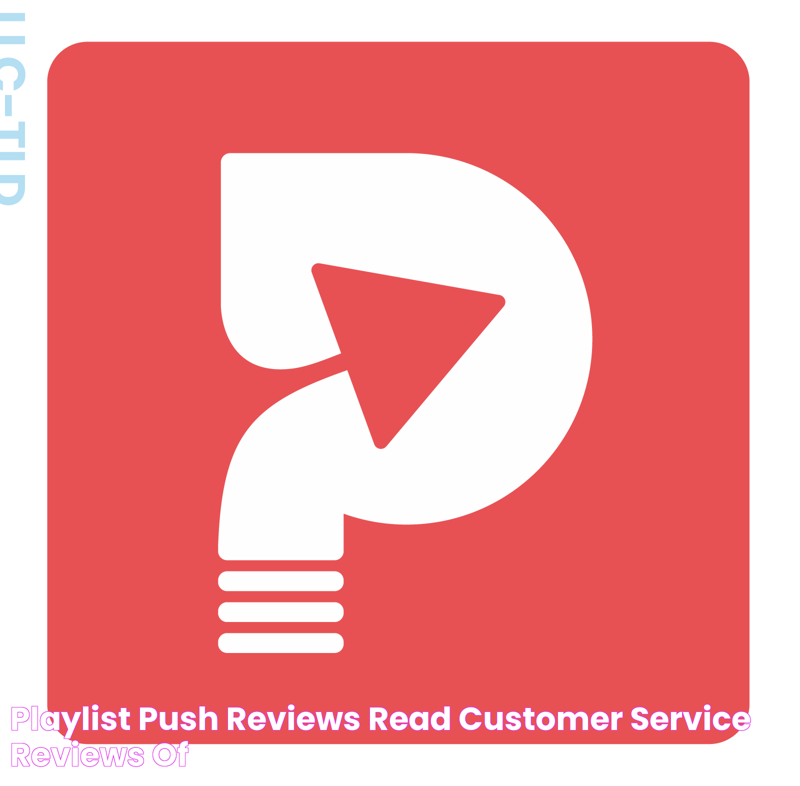 Playlist Push Reviews Read Customer Service Reviews of