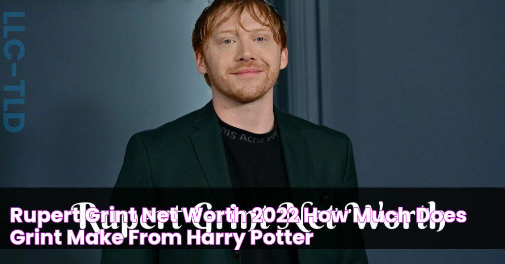 Rupert Grint Net Worth 2022 How Much Does Grint Make From Harry Potter