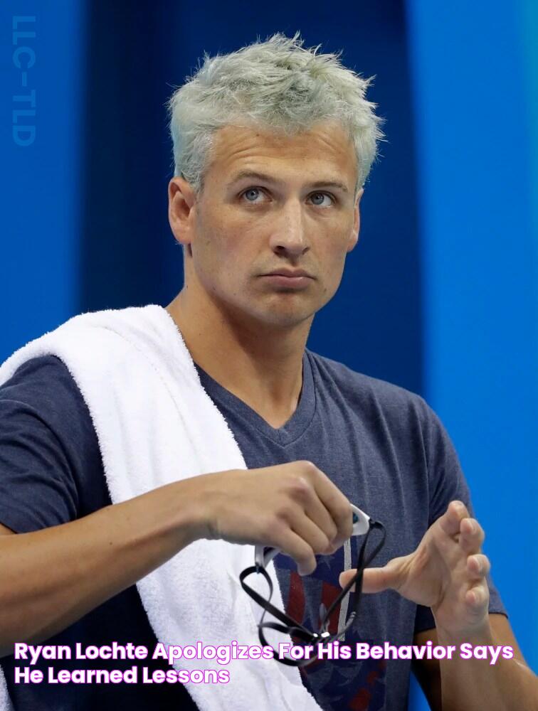 Ryan Lochte Apologizes for His 'Behavior,' Says He Learned 'Lessons