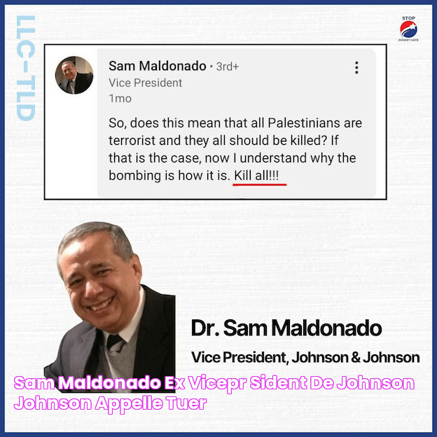 Sam Maldonado, ex viceprésident de Johnson & Johnson, appelle à tuer