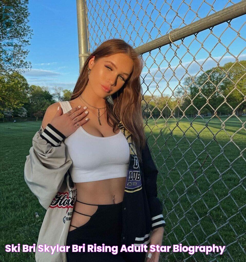 Ski Bri Skylar Bri Rising Adult Star Biography