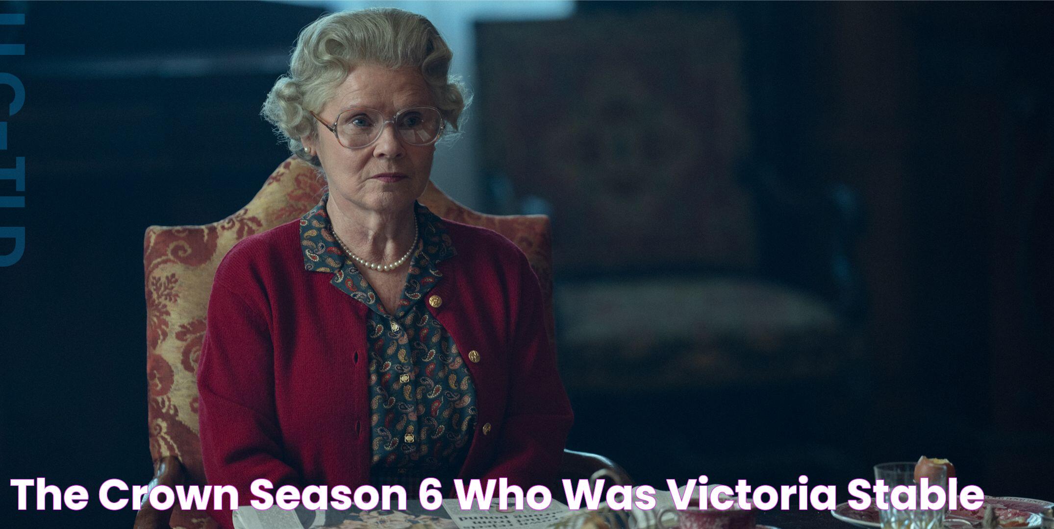 The Crown season 6 Who was Victoria Stable?