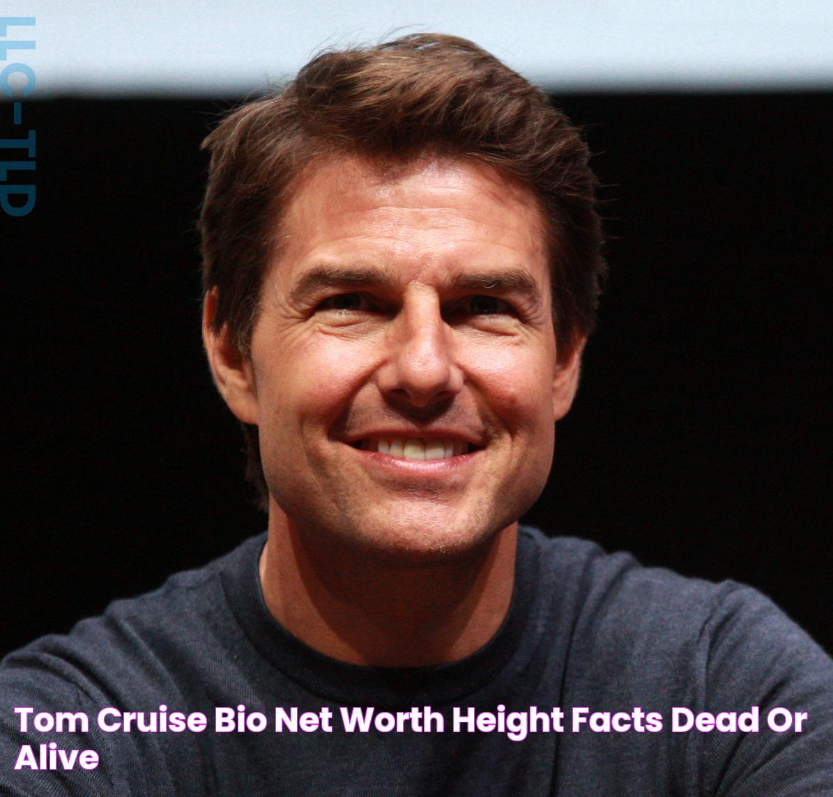 Tom Cruise Bio, Net Worth, Height, Facts Dead or Alive?