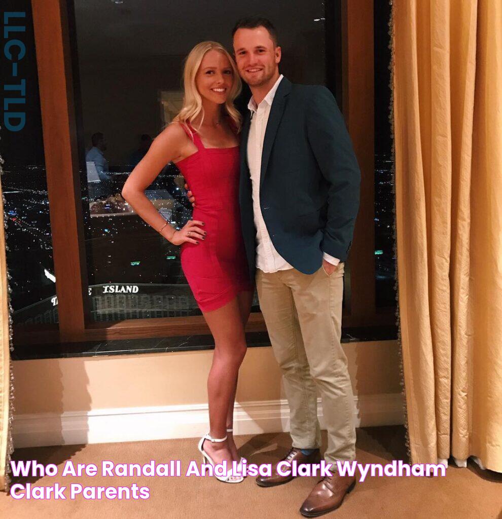 Who Are Randall And Lisa Clark? Wyndham Clark Parents