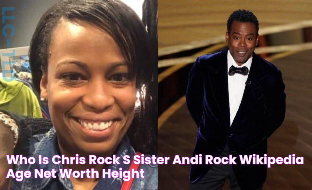 Who Is Chris Rock's Sister Andi Rock? Wikipedia, Age, Net Worth, Height