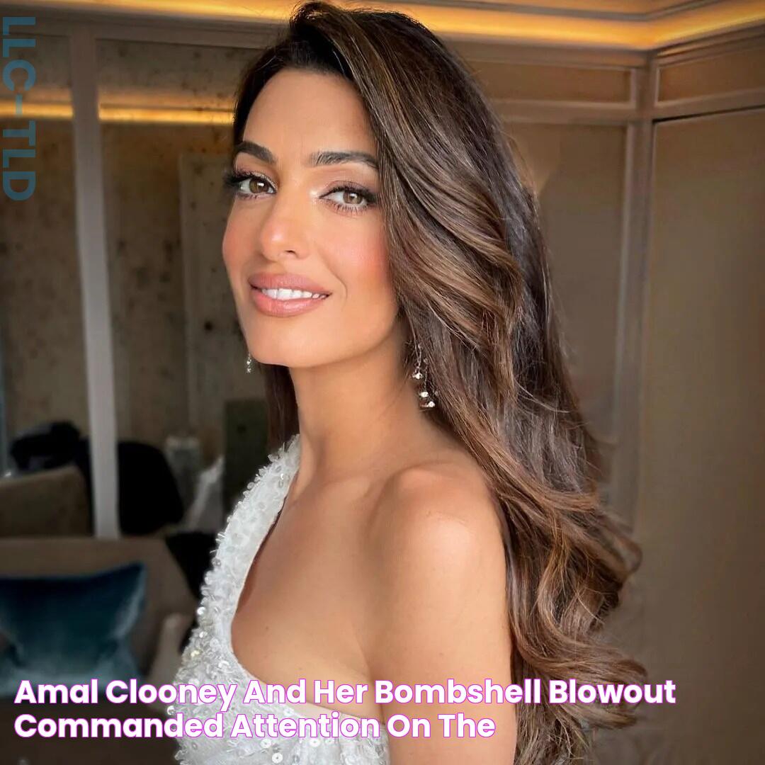 Amal Clooney and Her Bombshell Blowout Commanded Attention on the