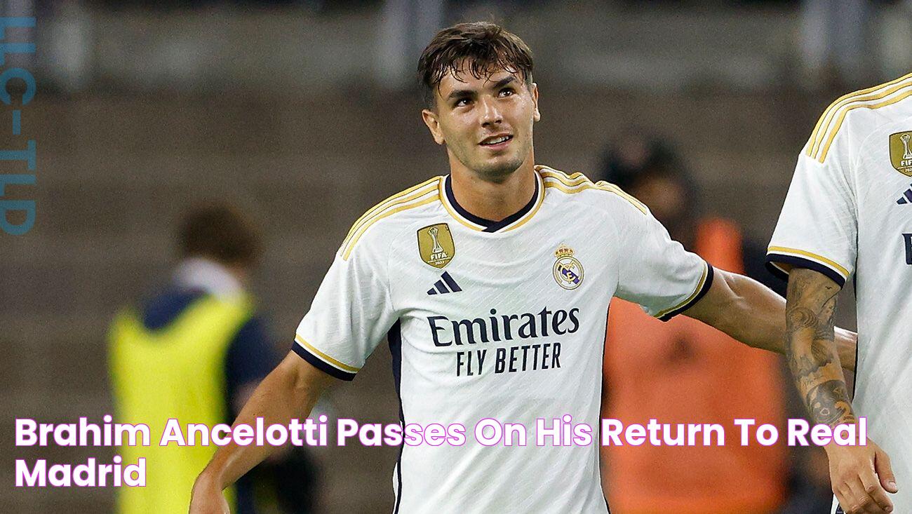 Brahim' Ancelotti 'passes' on his return to Real Madrid