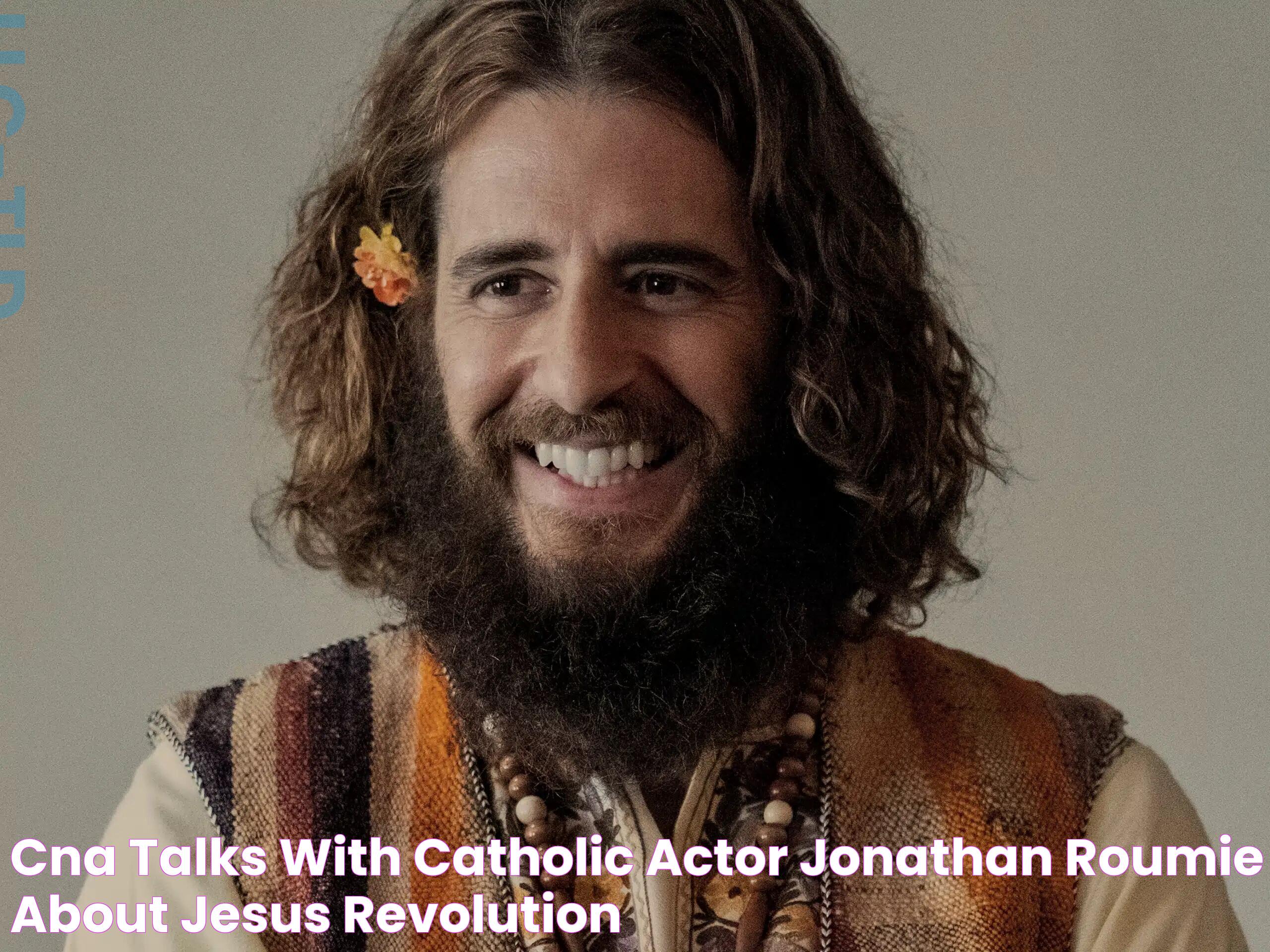 CNA talks with Catholic actor Jonathan Roumie about ‘Jesus Revolution