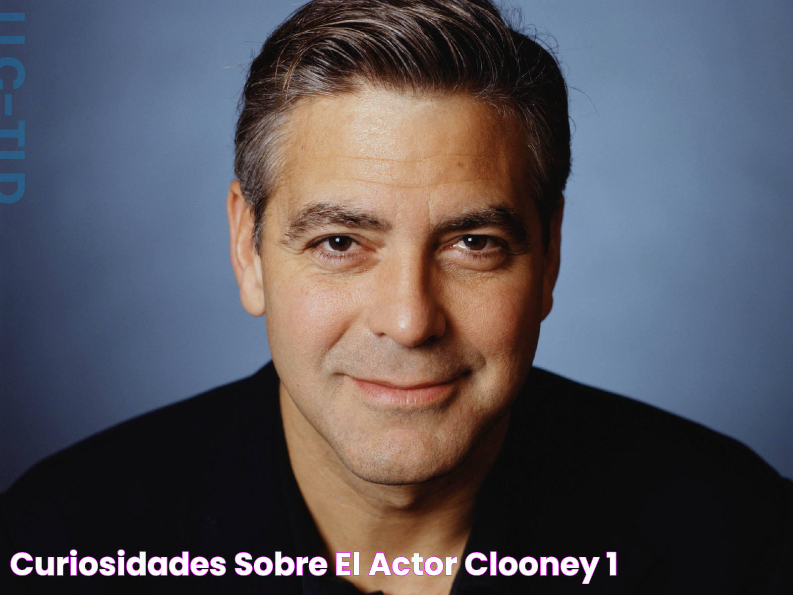 CURIOSIDADES sobre el actor CLOONEY 📽