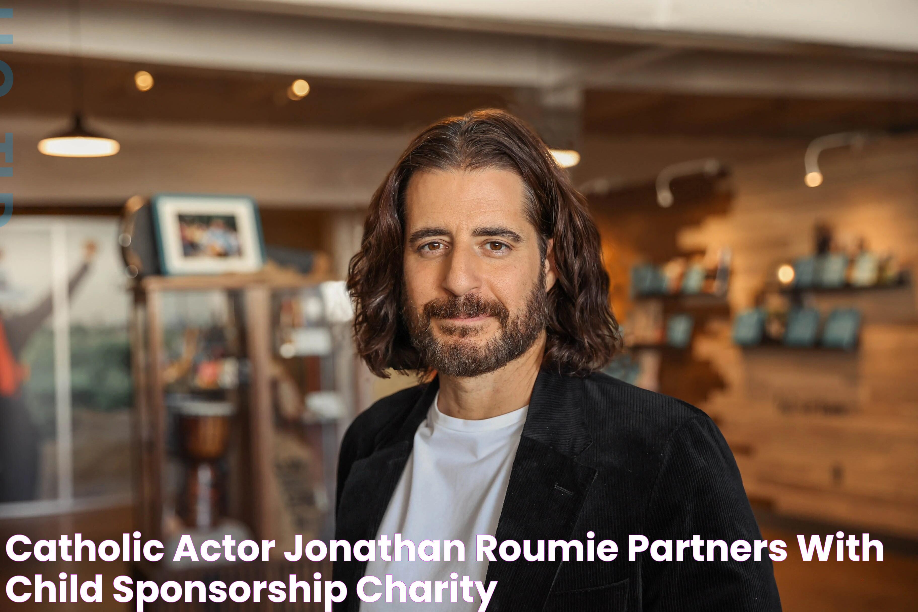 Catholic actor Jonathan Roumie partners with child sponsorship charity