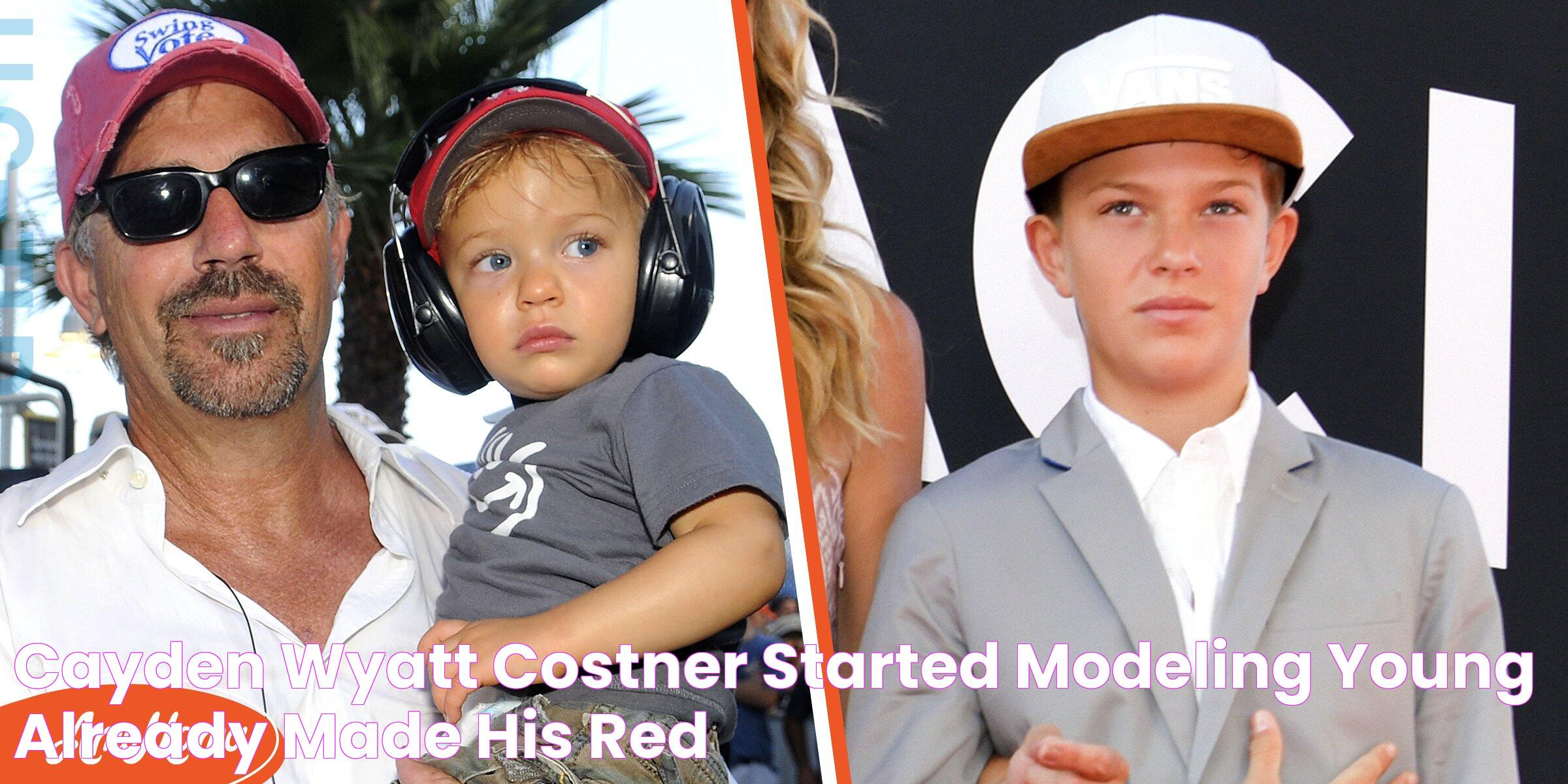 Cayden Wyatt Costner Started Modeling Young & Already Made His Red