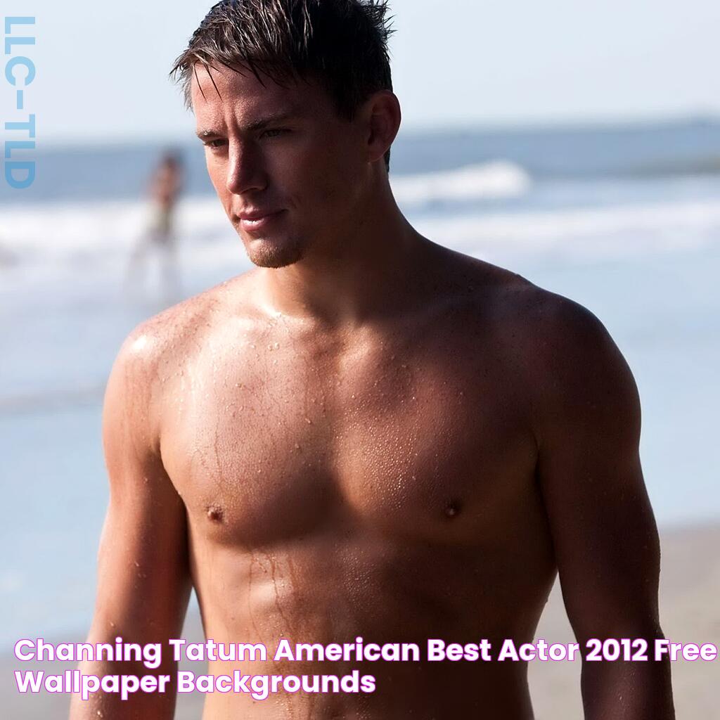 Channing Tatum American Best Actor 2012 Free Wallpaper Backgrounds