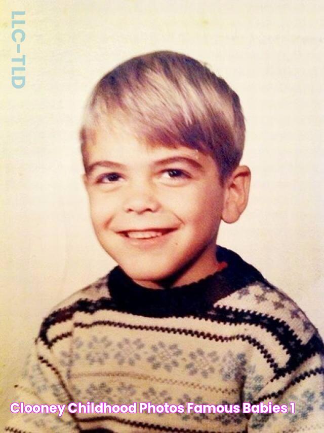 Clooney Childhood photos, Famous babies