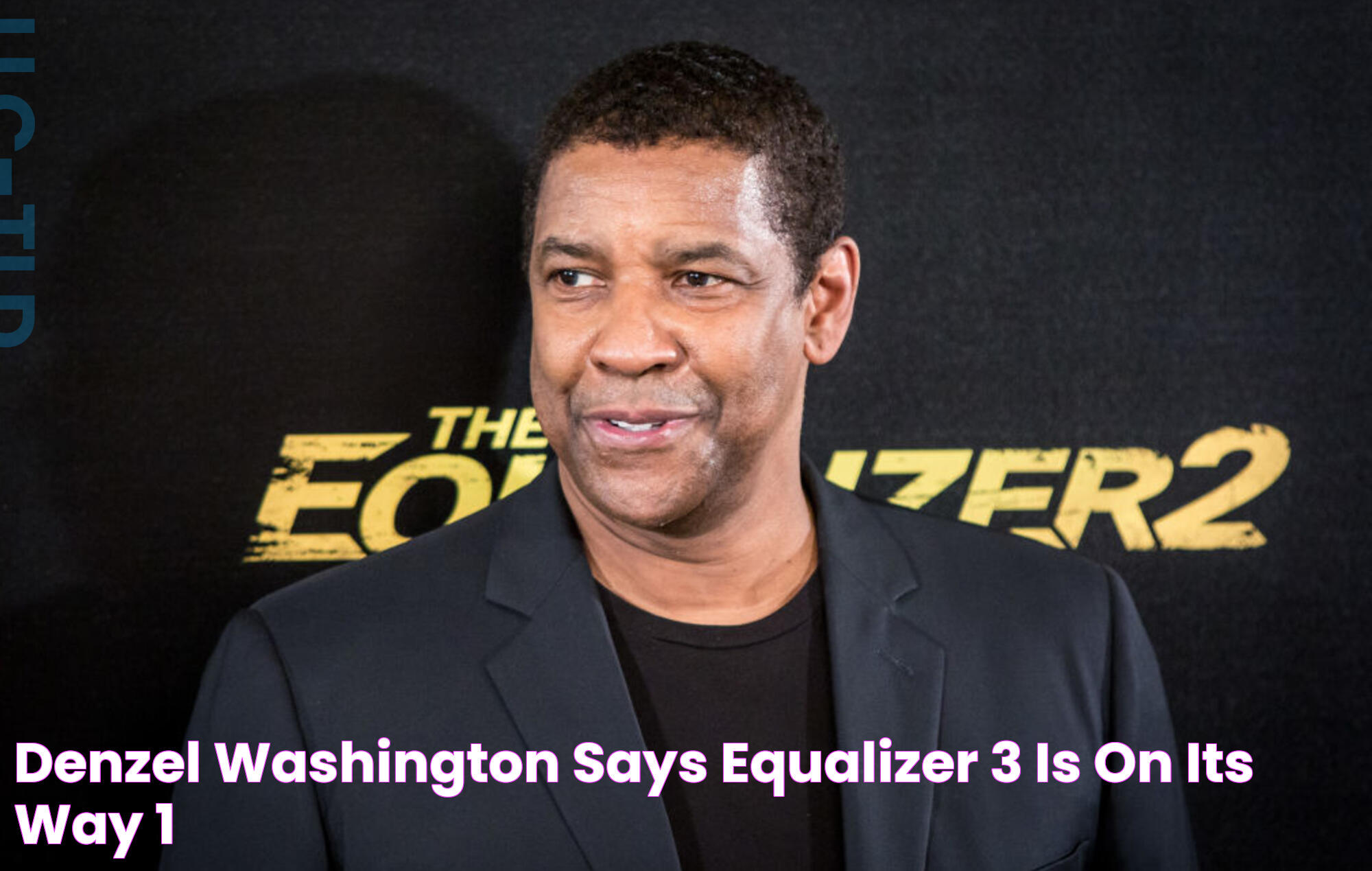 Denzel Washington says 'Equalizer 3' is on its way