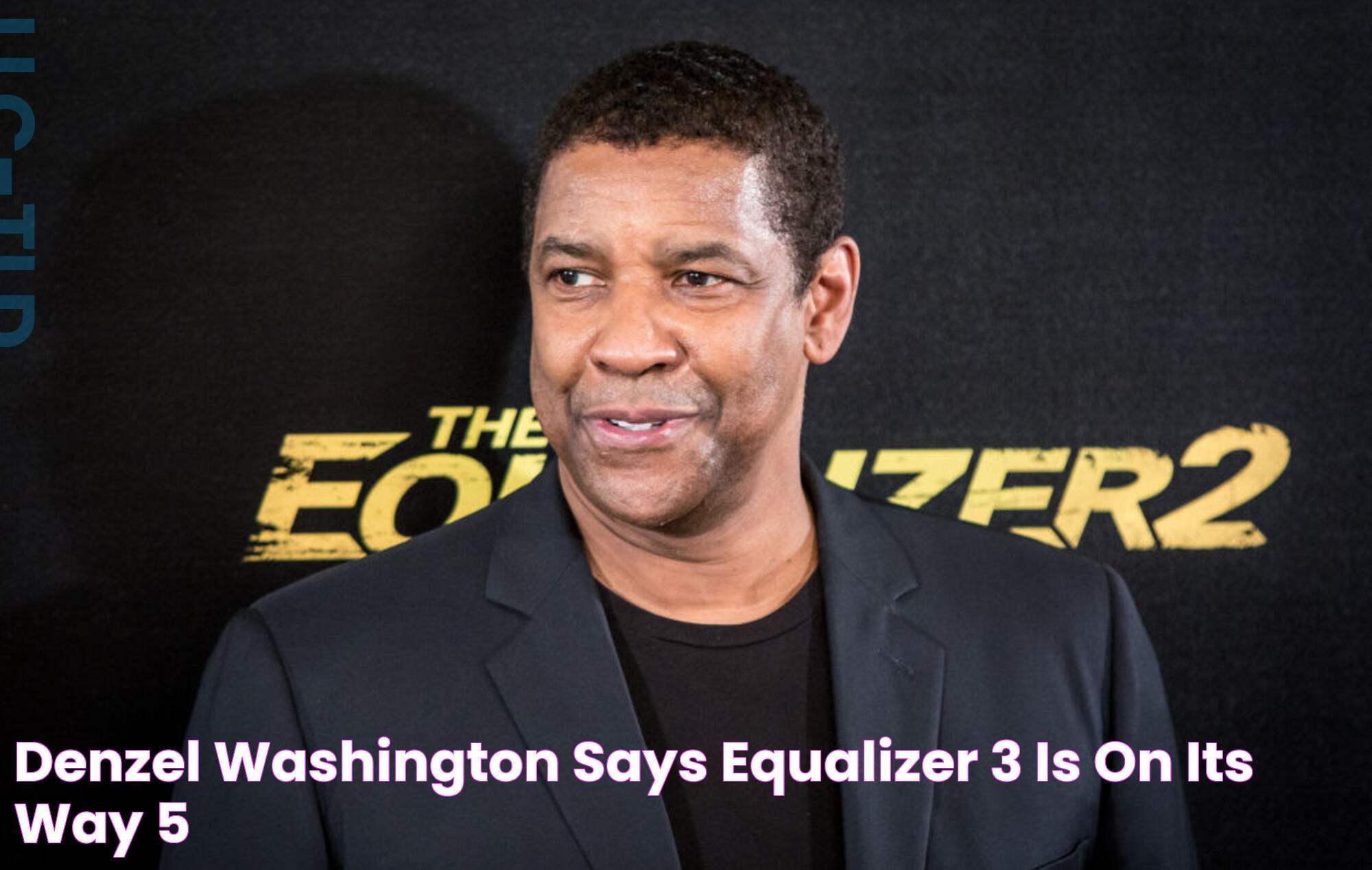 Denzel Washington says 'Equalizer 3' is on its way