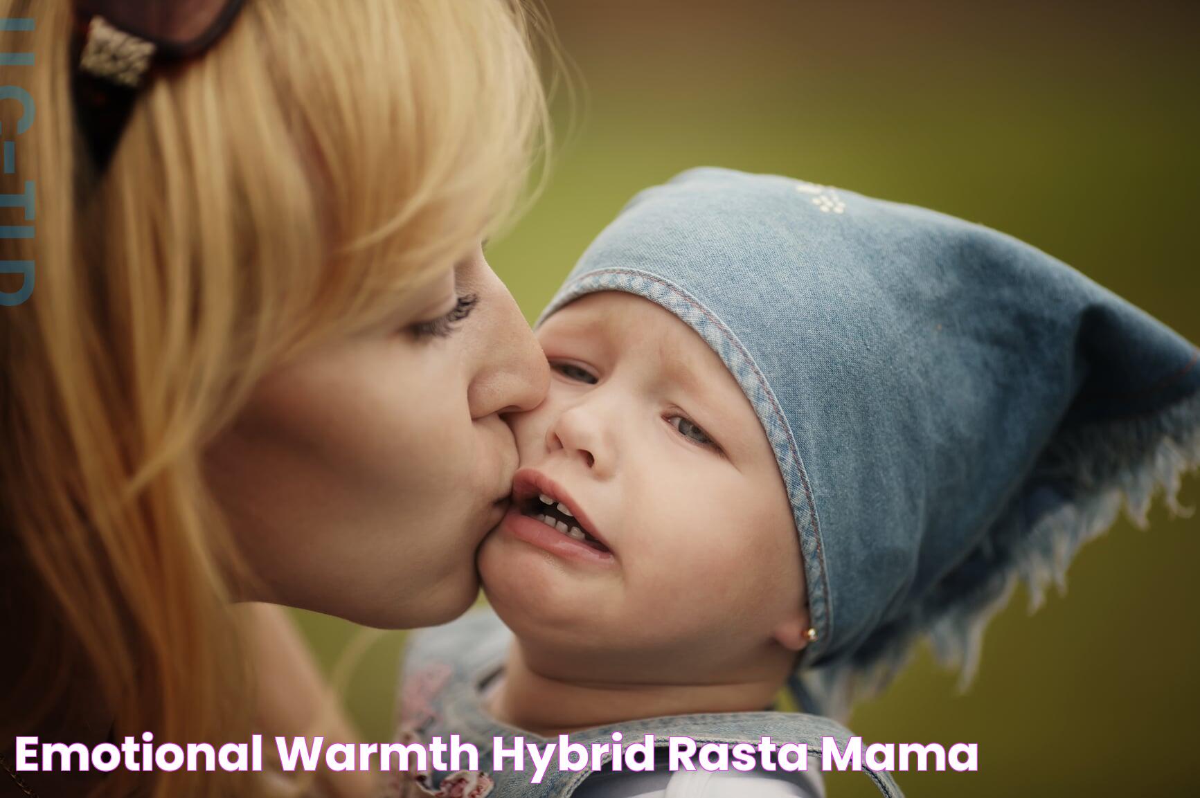 Emotional Warmth Hybrid Rasta Mama