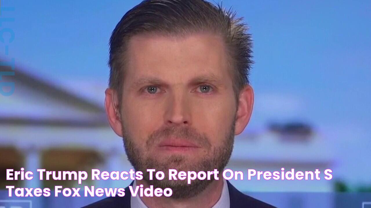 Eric Trump reacts to report on president’s taxes Fox News Video