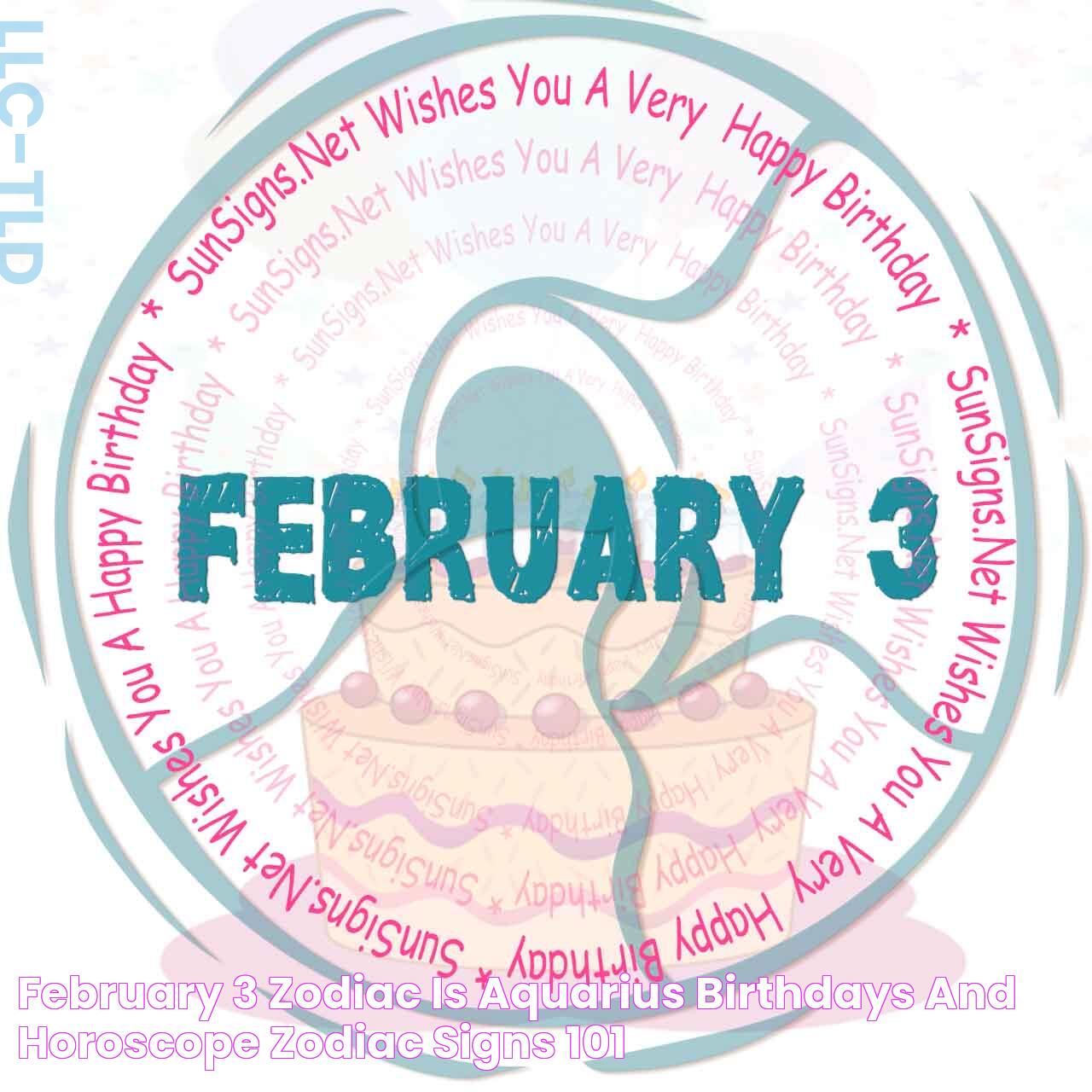 February 3 Zodiac Is Aquarius, Birthdays And Horoscope Zodiac Signs 101