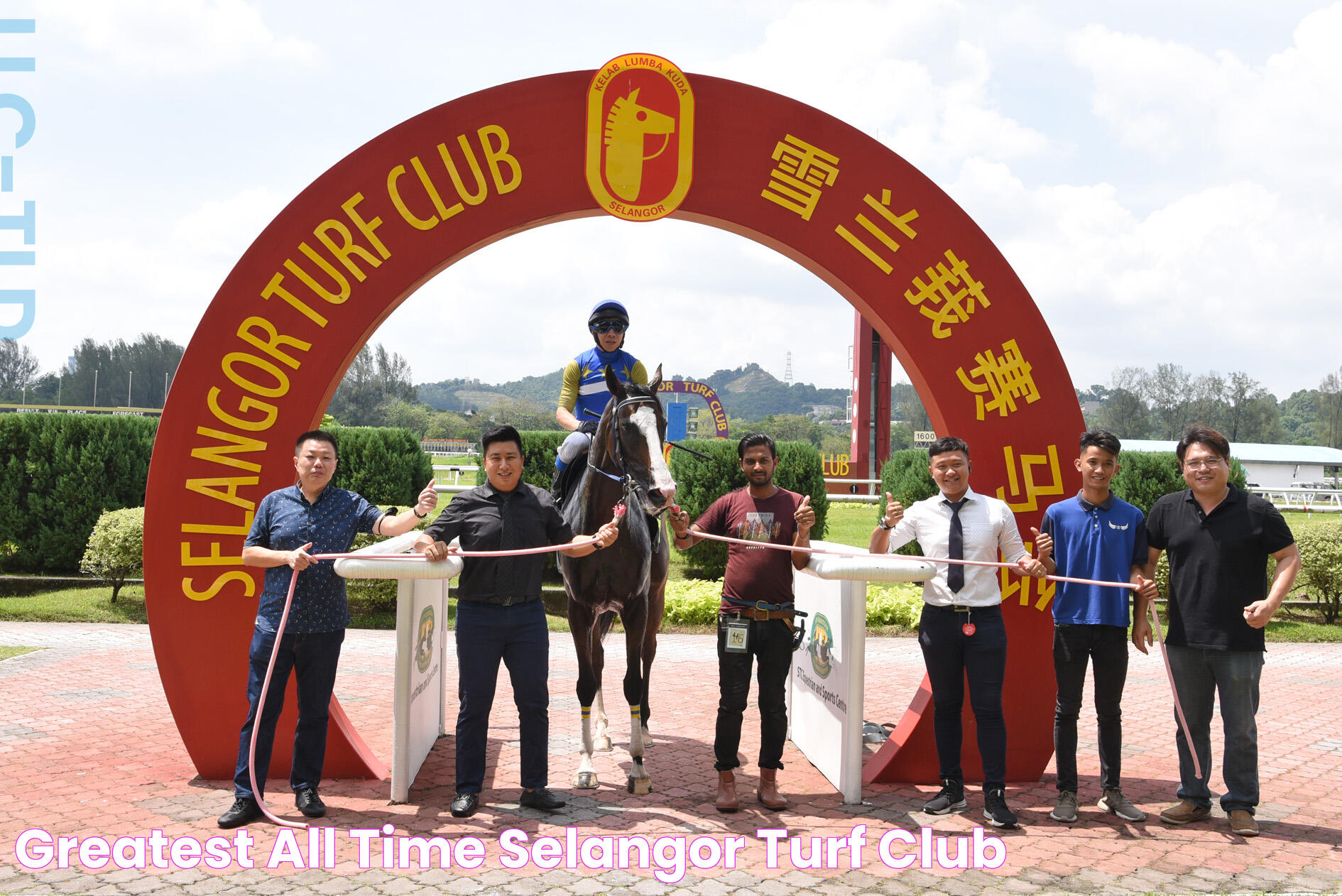 GREATEST ALL TIME Selangor Turf Club