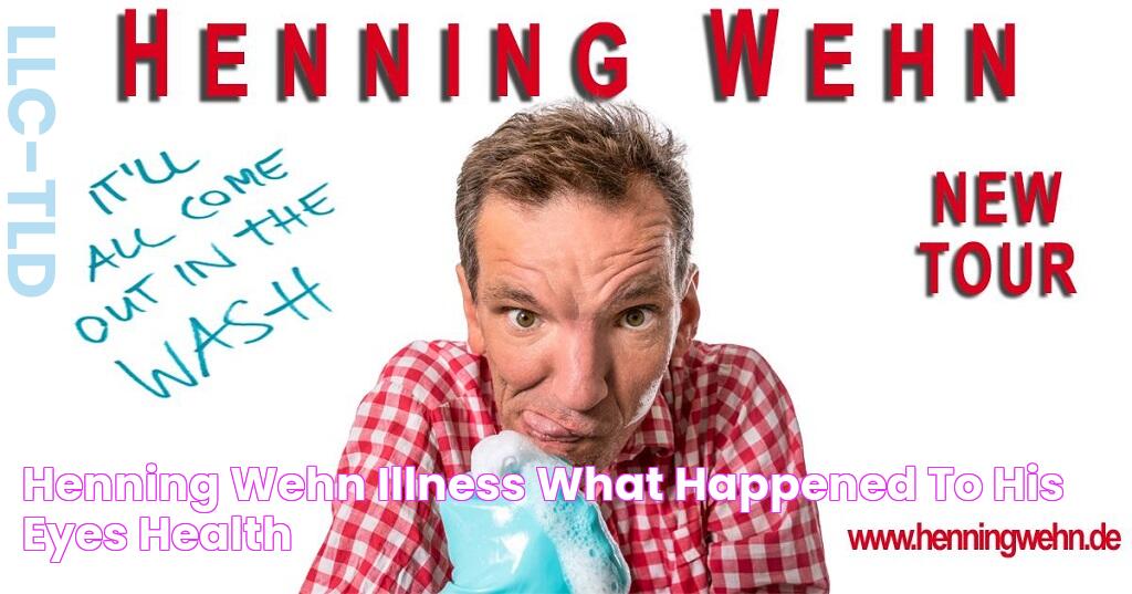 Henning Wehn Illness What Happened To His Eyes? Health