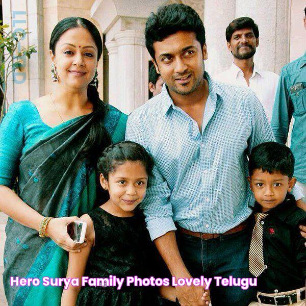 Hero Surya Family Photos Lovely Telugu