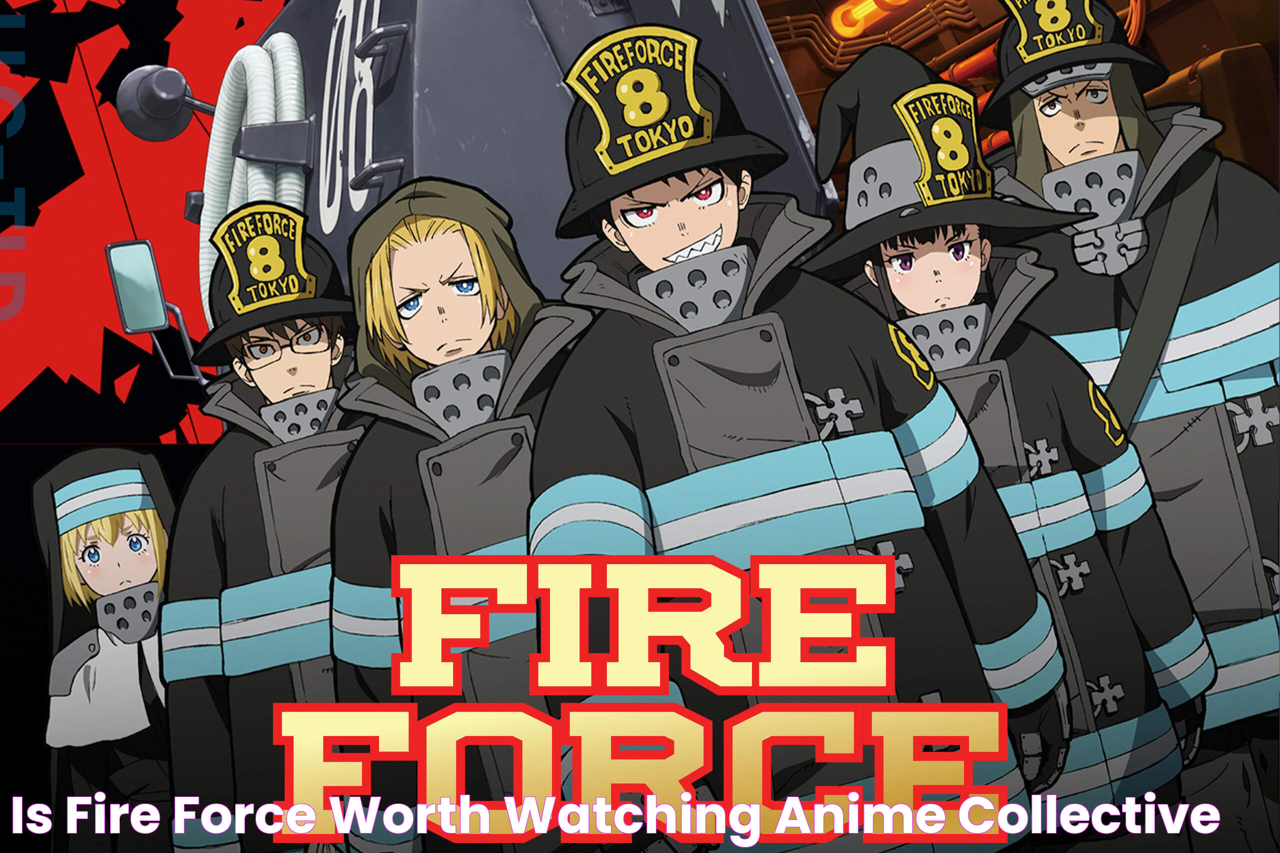 Is Fire Force Worth Watching? Anime Collective