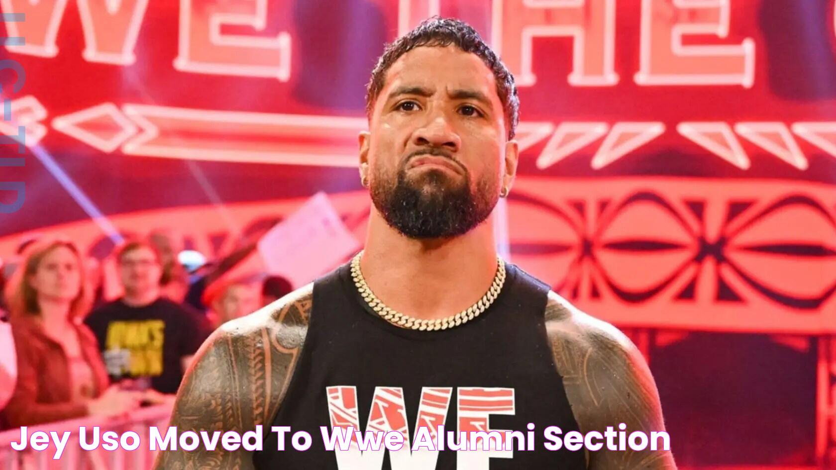 Jey Uso Moved To WWE Alumni Section